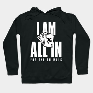 Vegan All In For The Animals Hoodie